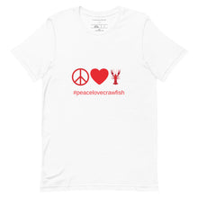 Load image into Gallery viewer, Peace Love Crawfish Short-Sleeve Unisex T-Shirt
